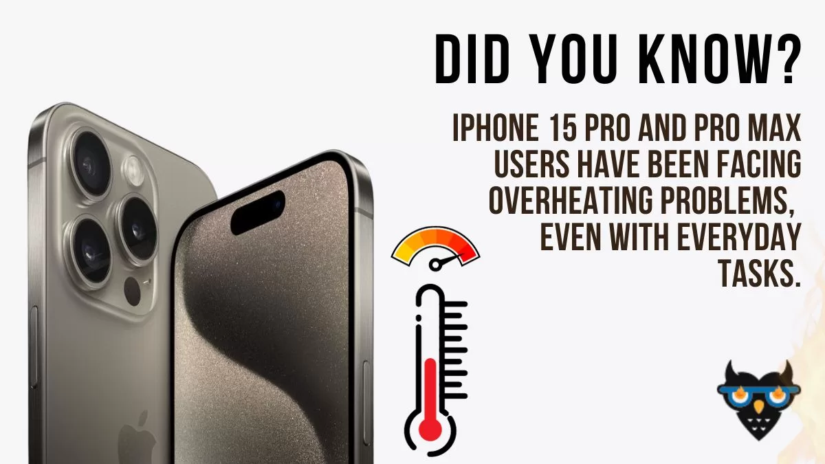 iPhone 15 Pro and Pro Max Heating