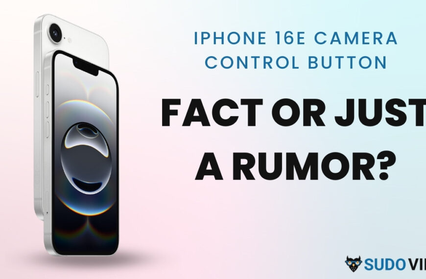 iPhone 16e Camera Control Button: Truth or Just a Rumor?